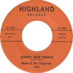 1032 - Rosie & The Originals - Lonely Blue Nights - Highland