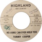 1166 - Tommy Cooper - No Arms Can Ever Hold You - Highland WDJ
