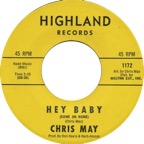 1172 - Chris May - Hey Baby - Highland 
