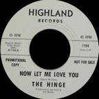 1194 - The Hinge - Now Let Me Love You - Highland DJ