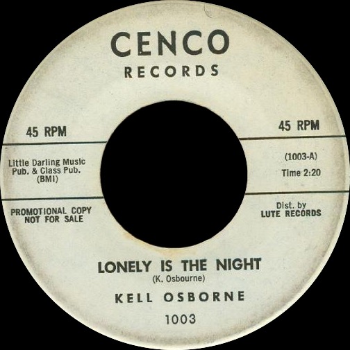 Kell Osborne - Lonely Is The Night - Cenco Demo.png