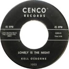 Kell Osborne - Lonely Is The Night - Cenco Issue.jpeg
