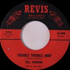 Kell Osborne - Trouble Trouble Baby - Revis