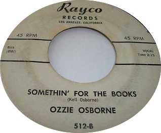 Ozzie Osborne - Something For The Books - Rayco